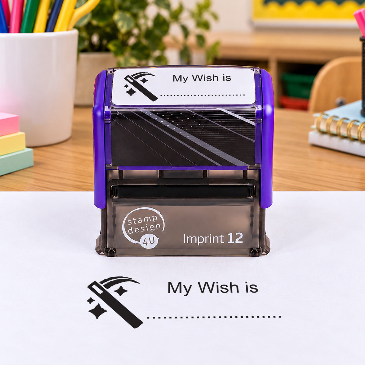 My Wish is teacher stamp shown in a purple Imprint 12 casing with its black design impression